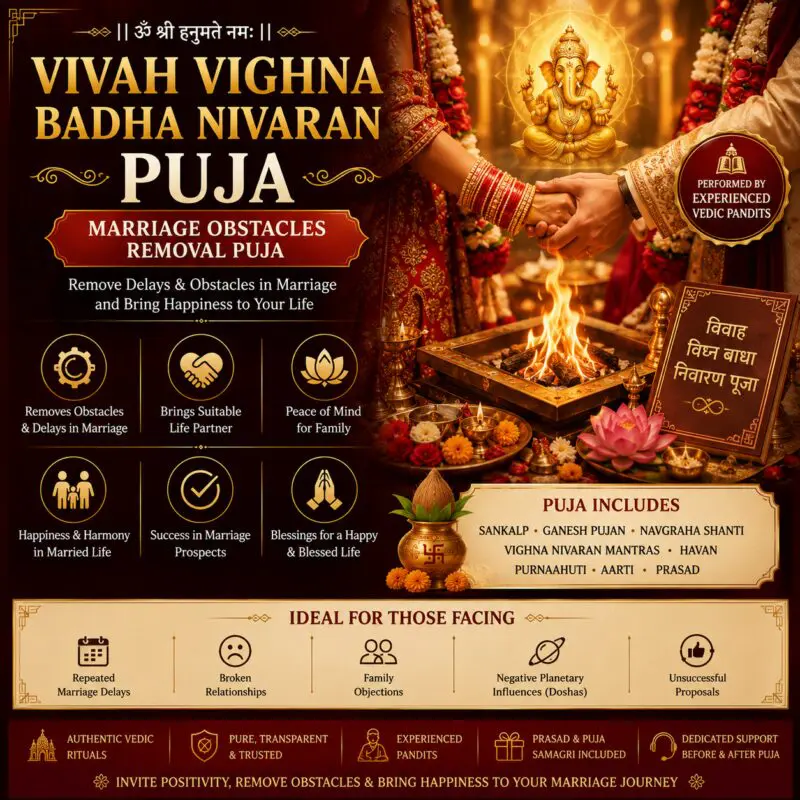 Vivah Vighna Badha Nivaran Puja performed by experienced Vedic pandits to remove marriage obstacles and delays through authentic Vedic rituals